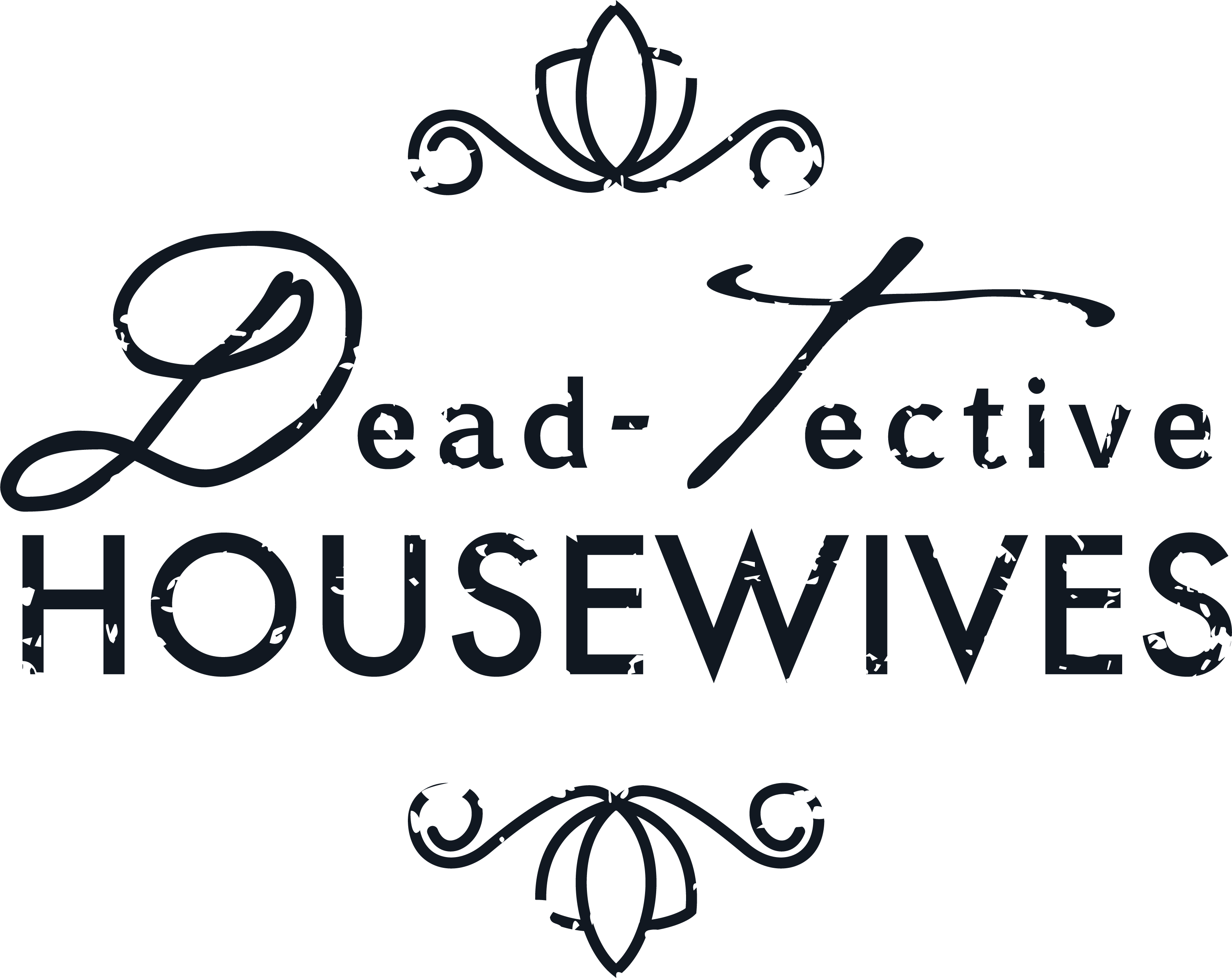 Dead-Tective Housewives
